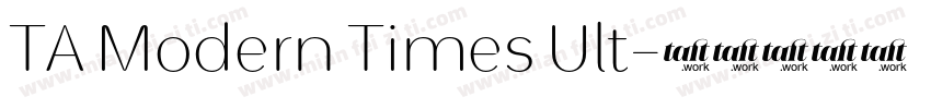 TA Modern Times Ult字体转换